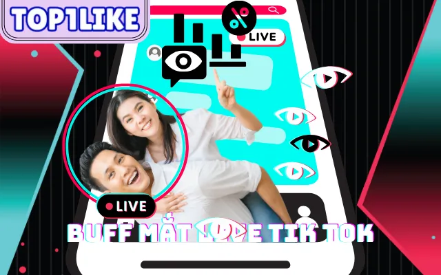 buff Mắt Live TikTok