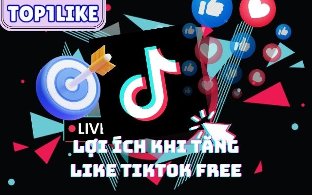 tăng like tiktok free