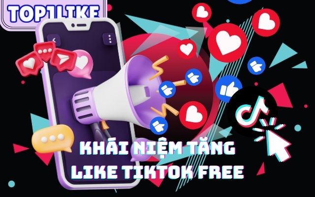 tăng like tiktok free